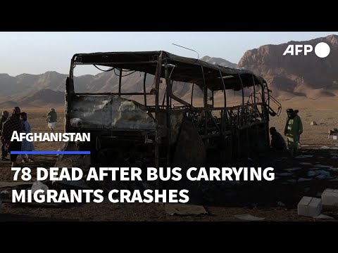 Bus crash carrying Afghan migrants kills 78 people | AFP