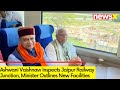 Ashwani Vaishnaw Inspects Jaipur Railway Junction | Minister Outlines New Facilities | NewsX