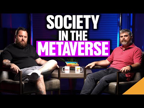 Metaverse Creators Must Be Mindful of the Future (Society WILL Improve with Web3)