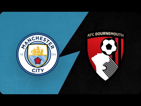 🔴 MANCHESTER CITY VS  BOURNEMOUTH EN VIVO - La Liga