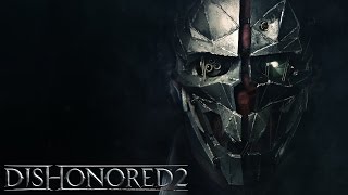 Dishonored 2 - Corvo Attano