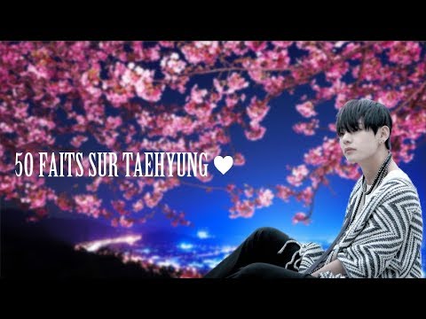 50 FAITS SUR TAEHYUNG