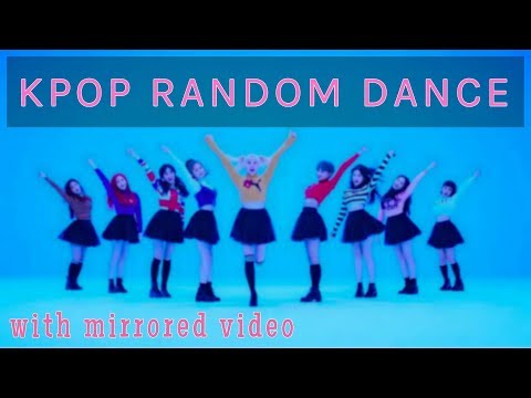Kpop Random Dance (with mirrored video)