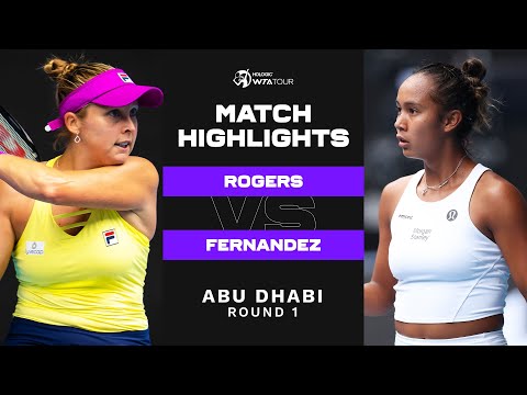 Shelby Rogers vs. Leylah Fernandez | 2023 Abu Dhabi Round 1 | WTA Match Highlights