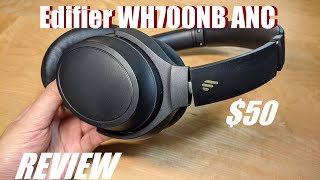 Vido-Test : REVIEW: Edifier WH700NB - Best Active Noise Cancelling Headphones Under $50?