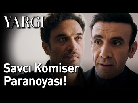 Yargı | Savcı Komiser Paranoyası!