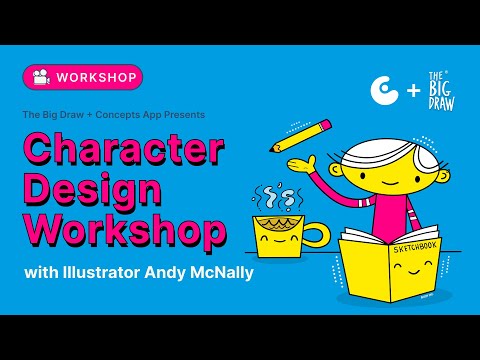 Getting Started with Character Design Workshop with Andy McNally