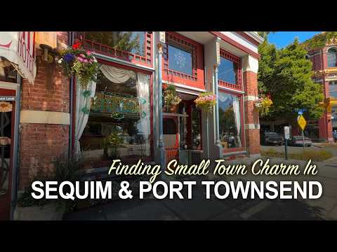 Exploring Sequim & Port Townsend, Washington | Coastal Adventure & Small-Town Charm