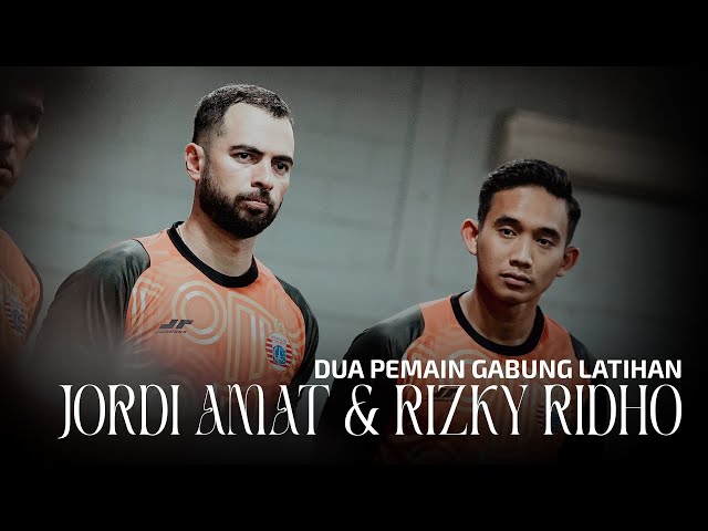 Jordi Amat & Rizky Ridho Gabung Latihan Tim Persija | Training Drill