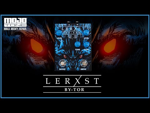Lerxst By-Tor Pedal Demo by Mojotone