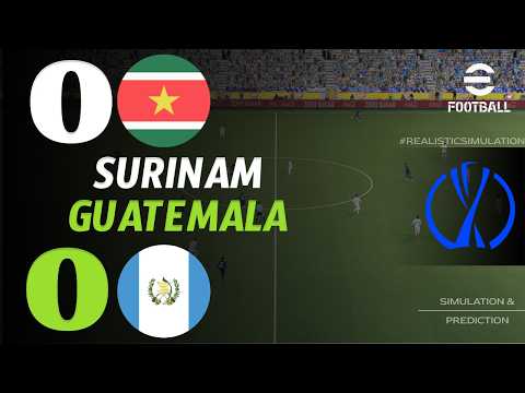 🔴 Surinam vs <strong>Guatemala</strong> | RESUMEN | Liga de Naciones de la CONCACAF | Simulación eFootball