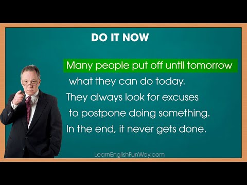 Do It Now -  English Listening and Speaking Practice
