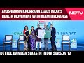 Banega Swasth India Season 12 Launch | Ayushmann Khurrana Leads Indias Health Movement