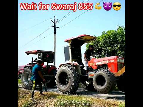 wait for Swaraj 855 😈😎😱💪 #full power Khatarnak tochan #full power attitude #short video