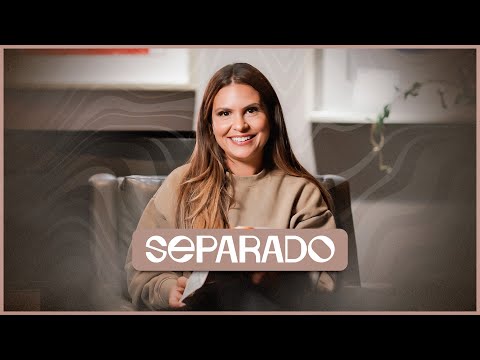 Separado | Devocional | Aline Barros