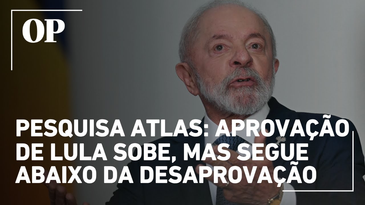 Pesquisa Atlas: aprovação de Lula se recupera em junho e atinge melhor patamar do ano