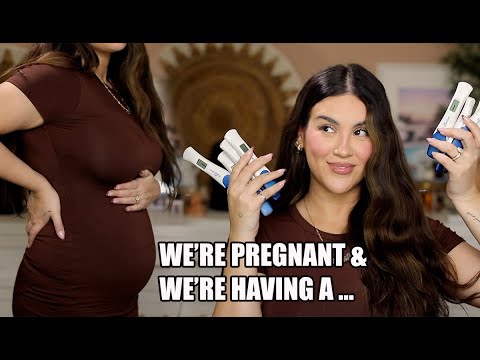 We're Pregnant & We're Having A...