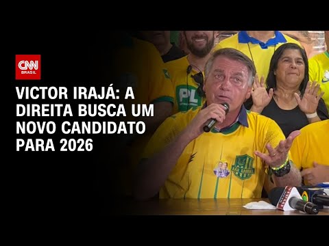 ​Victor Irajá: A direita busca um novo candidato para 2026 | CNN ARENA