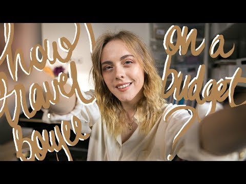 How to Travel on a Budget? | Tips & Tricks