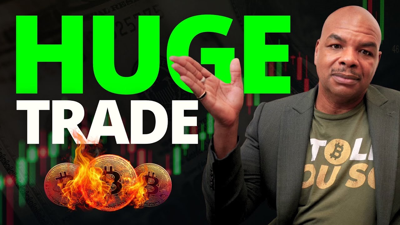 My next huge Bitcoin trade dead ahead!