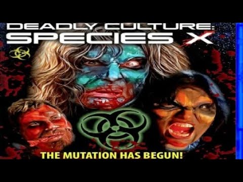 Deadly Culture: Species X'