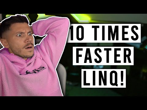 Make LINQ 10 Times Faster in .NET Today