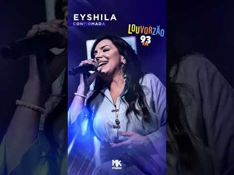 Eyshila confirmada no Louvorzão 2025! Emoção e adoração te esperam!