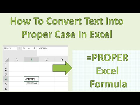 How To Convert Your Text Into Proper Case In Excel