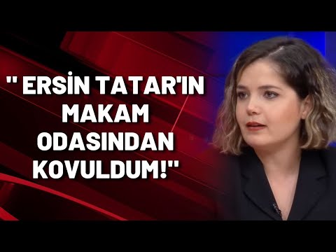 Seyhan Avşar: ERSİN TATAR'IN MAKAM ODASINDAN KOVULDUM!