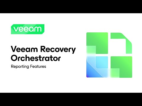 Veeam Recovery Orchestrator: Reporting Features