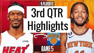 New York Knicks vs Miami Heat Full Game 5 Highlights 3rd QTR |May 10| NBA Playoff 2023