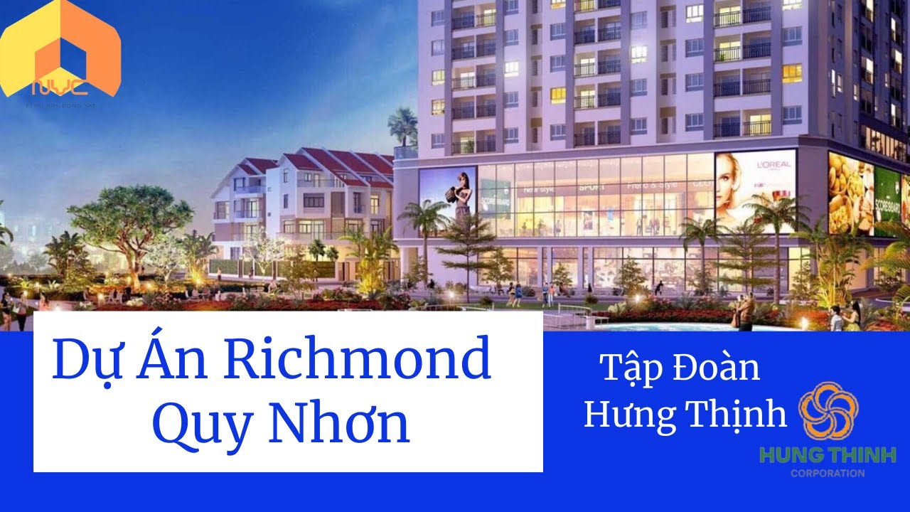 Richmond Quy Nhơn - phiên bản giới hạn quy mô: 8.3 ha, hotline: 0984.68.71.68 video