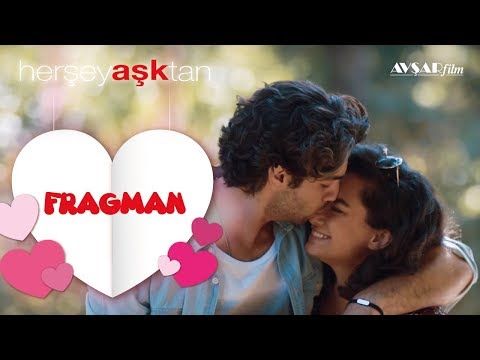 Her Sey Asktan'