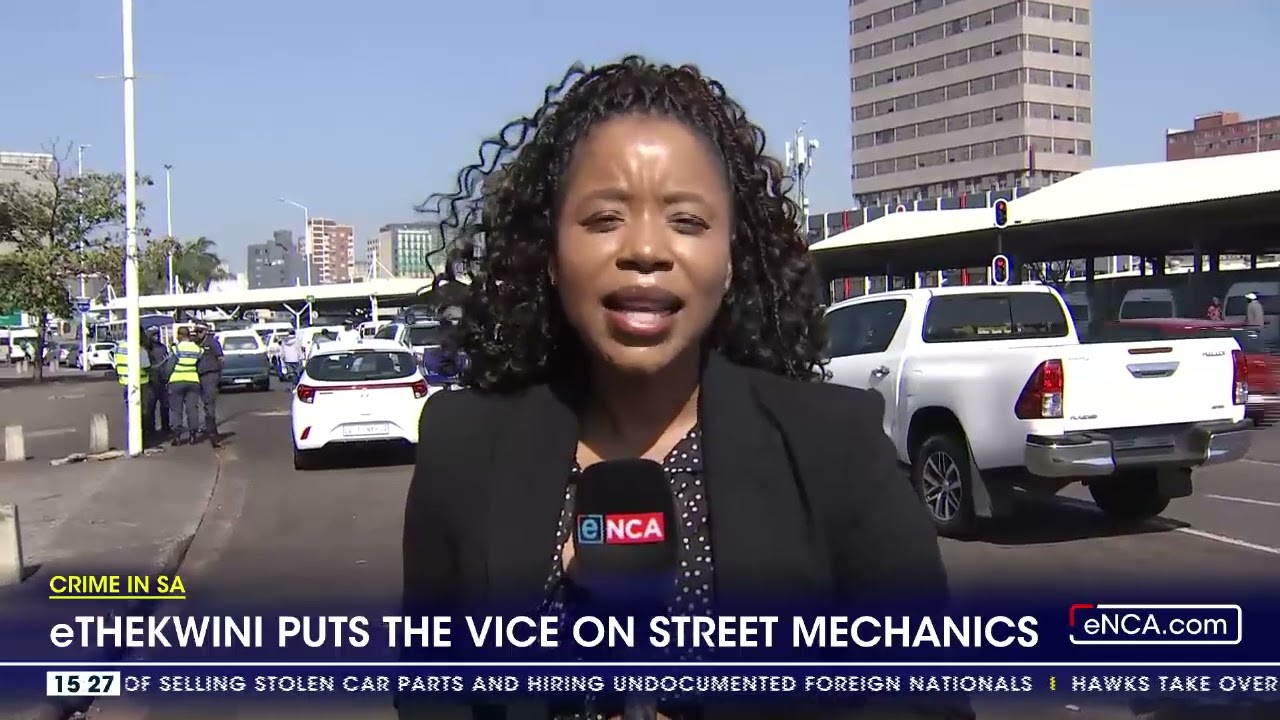 eThekwini puts the vice on street mechanics