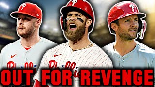 The Philadelphia Phillies Are Out For REVENGE In 2024...