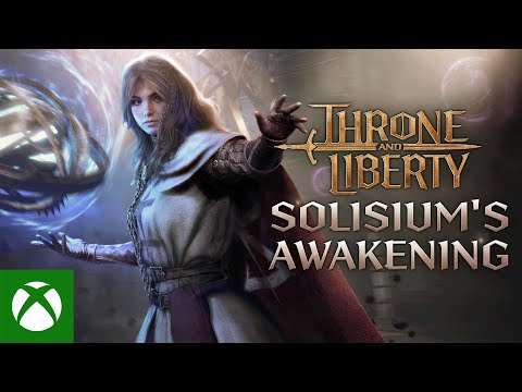 THRONE AND LIBERTY: Solisium's Awakening Trailer