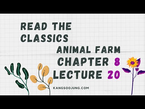 [영어로 고전읽기] 동물농장(Animal Farm) 챕터8 20강