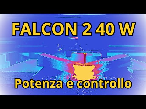 Falcon2 40w, un laser in grado di ...