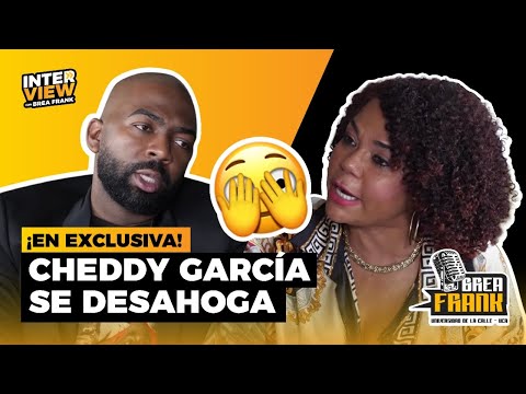 ¡EN EXCLUSIVA! CHEDDY GARCÍA SE DESAHOGA Y ENVÍA ⚠ADVERTENCIA⚠ | ONE X ONE CON BREA FRANK