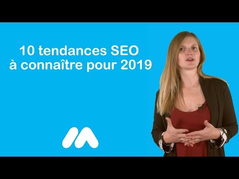 Tuto e-commerce - 10 tendances SEO à connaître pour 2019 - Market Academy par Sophie Rocco