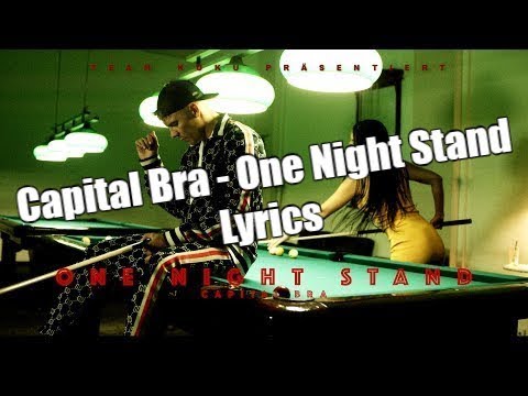 Capital Bra - One Night Stand (Lyrics)