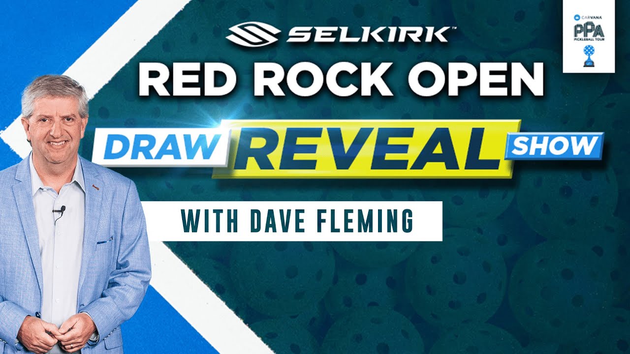 The Selkirk Red Rock Open Draw Reveal