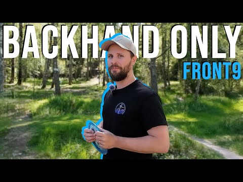 BACKHAND ONLY CHALLENGE - STRÖMSTAD FRONT 9 - Discgolf på Svenska