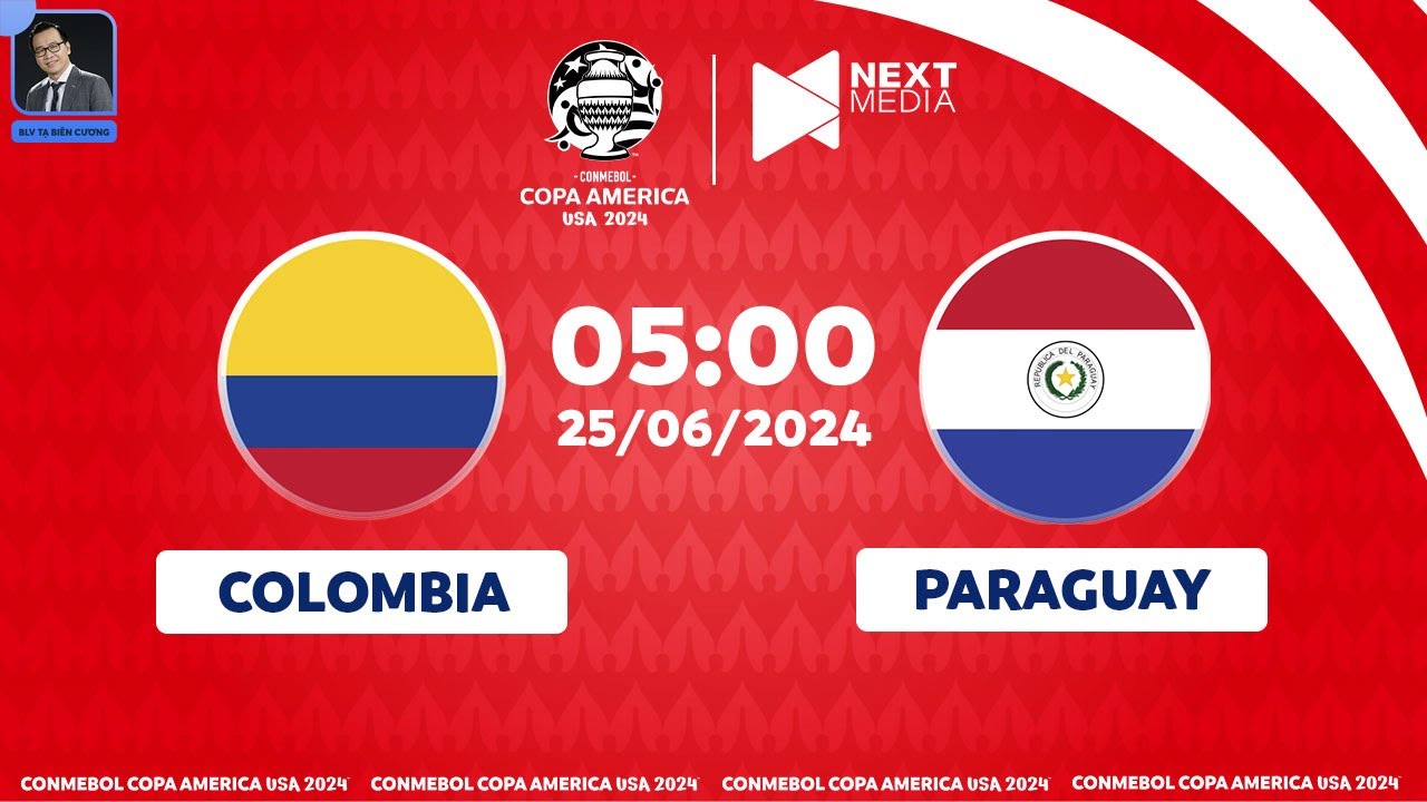 TRỰC TIẾP | Colombia - Paraguay (Bản chuẩn) I Bảng D Copa America 2024