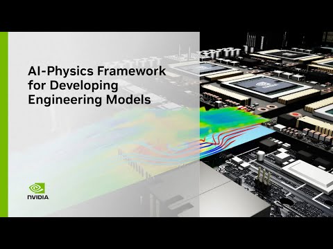 NVIDIA AI-Physics Framework for Accelerating Computational Engineering with Emulation of AI