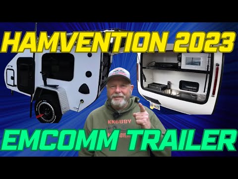 Dayton Hamvention 2023 Must See  EmComm Trailer by I-Portable