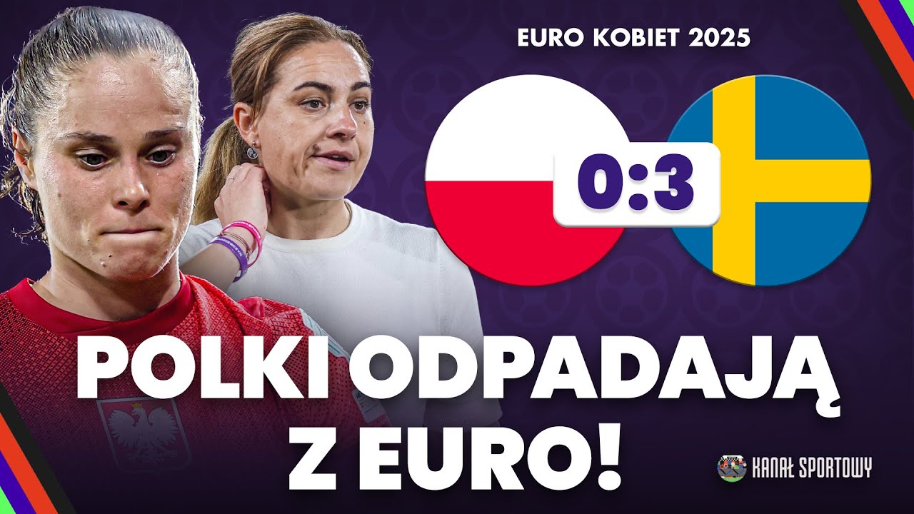 Polska - szwecja! analizujemy mecz o wszystko biało-czerwonych na euro 2025 kobiet!