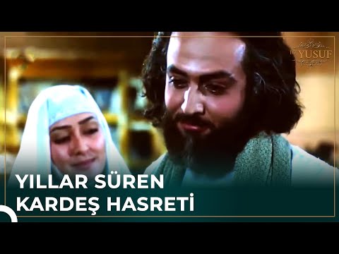 Hz. Yusuf Bünyamin'i Heyecan İçinde Bekledi | Hz. Yusuf