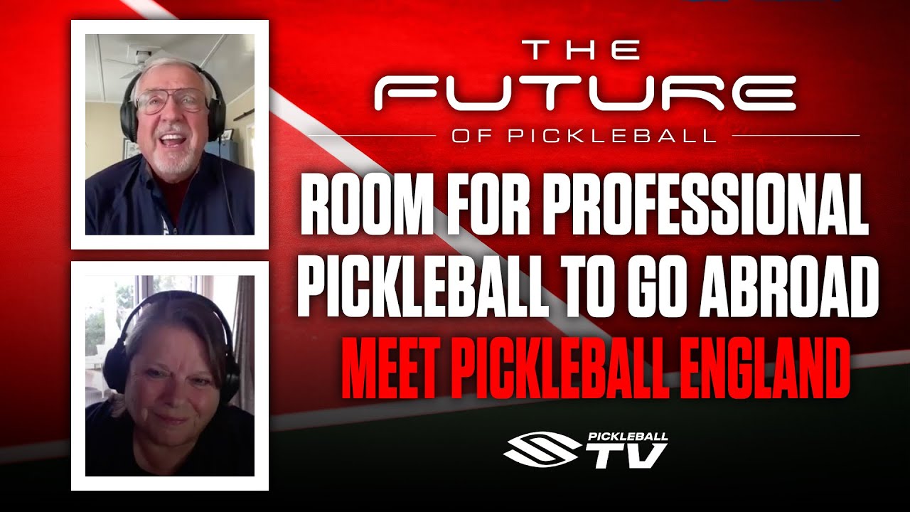 Growing Pickleball in England 🏴󠁧󠁢󠁥󠁮󠁧󠁿 | Future of Pickleball