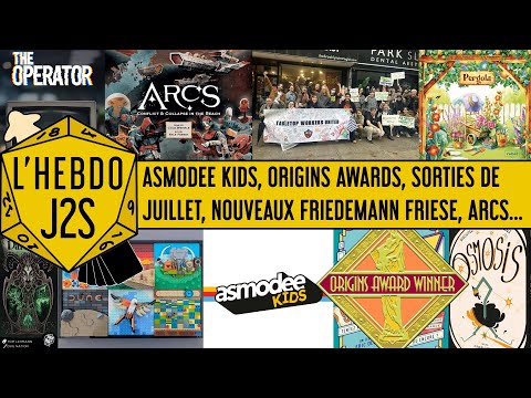 L'Hebdo #J2S du 02/07/2025 - Asmodee Kids, Origins Awards, syndicalisation dans les café-jeux...